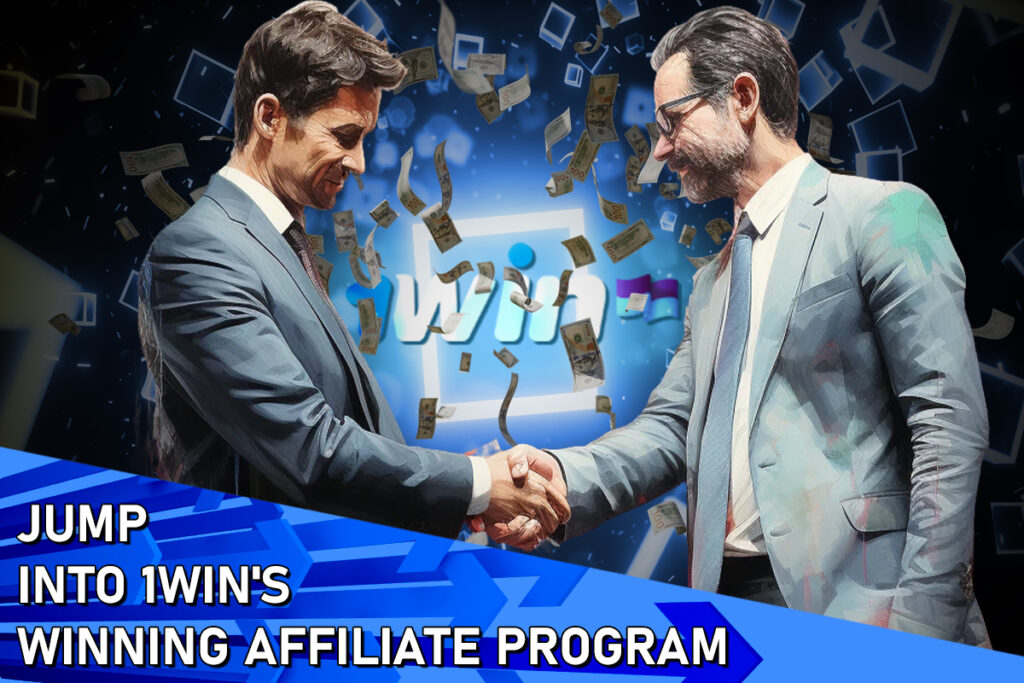 Jump Into 1win's Winning Affiliate Program