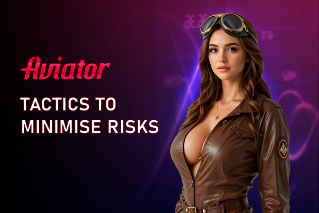 Tactics to Minimise Risks